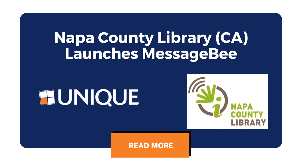 Napa County Library (CA) launches MessageBee SMS and phone